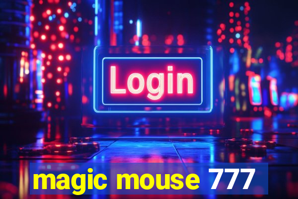 magic mouse 777